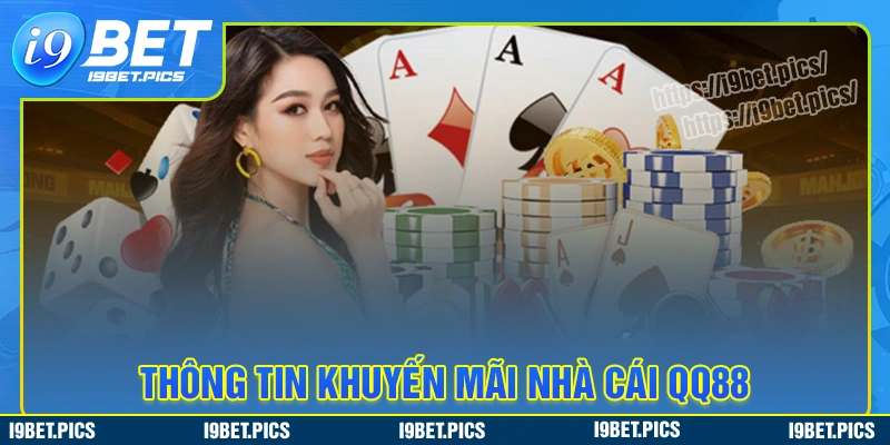 Thông tin về khuyến mãi độc quyền nhà cái qq88